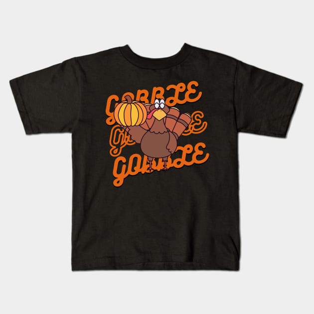 Gobble Gobble Gobble - retro gobble design Kids T-Shirt by Syntax Wear